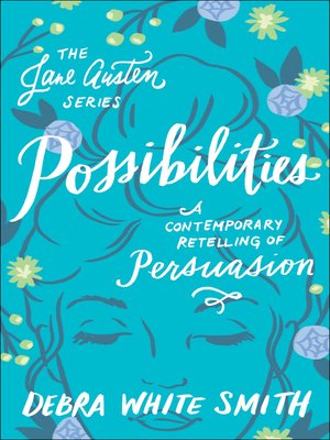 cover image of Possibilities: A Contemporary Retelling of Persuasion